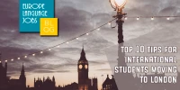 Top 10 Tips For International Students Moving To London